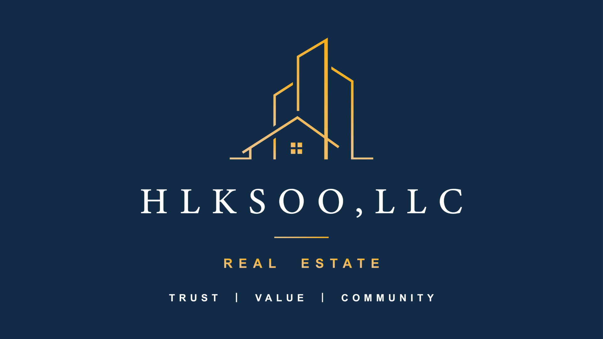 Building, house and windows line art above HLKSOO, LLC text. above Real Estate text, above Trust, Value and Community